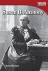 Dona Herweck, Dona Herweck Rice, Dona Herweck Rice - Susan B. Anthony