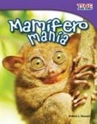 Debra Housel, Debra J Housel, Debra J. Housel - Mamífero Manía