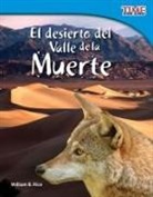 William Rice, William B Rice, William B. Rice - El Desierto del Valle de la Muerte