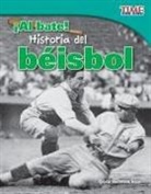 Dona Herweck Rice, Dona Rice - ¡Al Bate! Historia del Béisbol