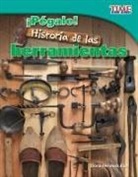 Dona Herweck Rice, Dona Rice - ¡Pégale! Historia de Las Herramientas