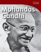 Dona Rice, Dona Herweck Rice, William Rice, William B Rice, William B. Rice - Mohandas Gandhi