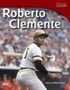 Dona Rice, Dona Herweck Rice, William Rice, William B Rice, William B. Rice - Roberto Clemente