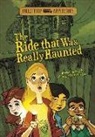 Steve Brezenoff, Steve/ Calo Brezenoff, Steven Brezenoff, Marcos Calo - The Ride That Was Really Haunted