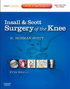Scot, Scott, W. Norman Scott, Scuderi, Giles Scuderi, Giles R. Scuderi - Insall & Scott Surgery of the Knee, w. DVD