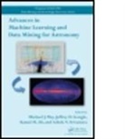 Michael J. (Nasa Goddard Institute for Space Way, Michael J. Scargle Way, Kamal Ali, Kamal M. Ali, Kamal M. (Metric Avenue Ali, Ali Kamal M.... - Advances in Machine Learning and Data Mining for Astronomy