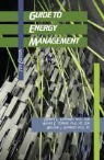 Barney L (University of Florida Capehart, Barney L. Capehart, Barney L. Turner Capehart, Barney L./ Turner Capehart, William J Kennedy, William J. Kennedy... - Guide to Energy Management