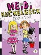 Priscilla Burris, Wanda Coven, Wanda/ Burris Coven, Priscilla Burris - Heidi Heckelbeck Casts a Spell