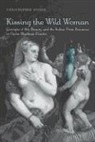 Christopher Nissen, Not Available (NA) - Kissing the Wild Woman