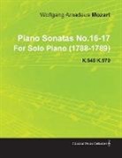 Wolfgang Amadeus Mozart - Piano Sonatas No.16-17 by Wolfgang Amadeus Mozart for Solo Piano (1788-1789) K.545 K.570