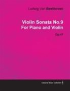 Ludwig van Beethoven - Violin Sonata - No. 9 - Op. 47 - For Piano and Violin