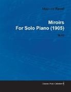 Maurice Ravel - Miroirs by Maurice Ravel for Solo Piano (1905) M.43