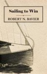 Robert N. Bavier - Sailing to Win
