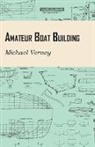 Michael Verney - Amateur Boat Building