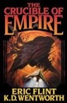 Eric Flint, Eric/ Wentworth Flint, K D Wentworth, K. D. Wentworth, K.D. Wentworth, KD Wentworth - Crucible of Empire