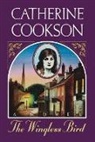 Catherine Cookson - Wingless Bird