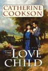 Catherine Cookson - Love Child
