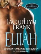 Jacquelyn Frank - Elijah (Audiolibro)