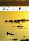 Colin Cotterill, Clive Chafer - Slash and Burn (Audio book)