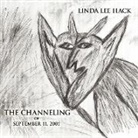 Linda Lee Hack - The Channeling of September 11, 2001