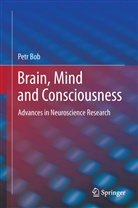 Petr Bob - Brain, Mind and Consciousness