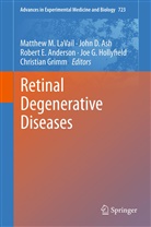 Robert E. Anderson, Joh Ash, John Ash, John D. Ash, Robert E Anderson et al, Christian Grimm... - Retinal Degenerative Diseases