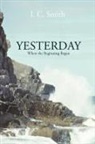 I. C. Smith - Yesterday