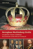Helmut Borth - Herzoghaus Mecklenburg-Strelitz