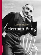 Lothar Müller, Diete Stolz, Dieter Stolz - Herman Bang