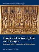 Thomas Noll, Thoma Noll, Thomas Noll, Warncke, Carsten-Peter Warncke - Kunst und Frömmigkeit in Göttingen