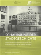 Gesa Büchert - Schauräume der Geschichte