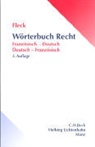 Klaus E. W. Fleck, Klaus E.W. Fleck - Wörterbuch Recht / Dictionnaire de droit