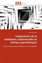 Vivien TRIFFAUX, Triffaux-V - Implications de la mediation
