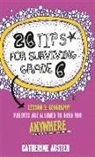 Catherine Austen - 26 Tips for Surviving Grade 6