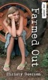 Christy Goerzen - Farmed Out