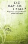 Leadingham Everett - ¿Y Se Llama Usted Cristiano?