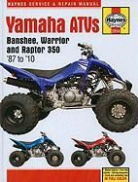 John Haynes, Mike Stubblefield - Yamaha Atvs Banshee, Warrior and Raptor 350