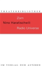 Nino Haratischwili - Zorn / Radio Universe