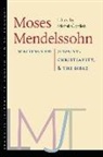Michah Gottlieb, Michah (EDT)/ Bowman Gottlieb, Moses Mendelssohn, Michah Gottlieb - Moses Mendelssohn