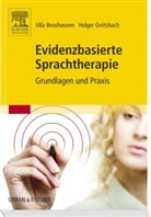 Beushause, Ull Beushausen, Ulla Beushausen, Grötzbach, Holger Grötzbach - Evidenzbasierte Sprachtherapie