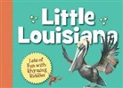 Anita C Prieto, Anita C. Prieto, Laura Knorr - Little Louisiana