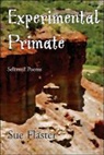 Sue Flaster - Experimental Primate