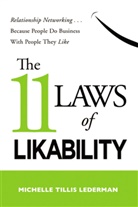 Michelle Lederman, Michelle T. Lederman, Michelle Tillis Lederman, Michelle Tillis Lederman - 11 Laws of Likability