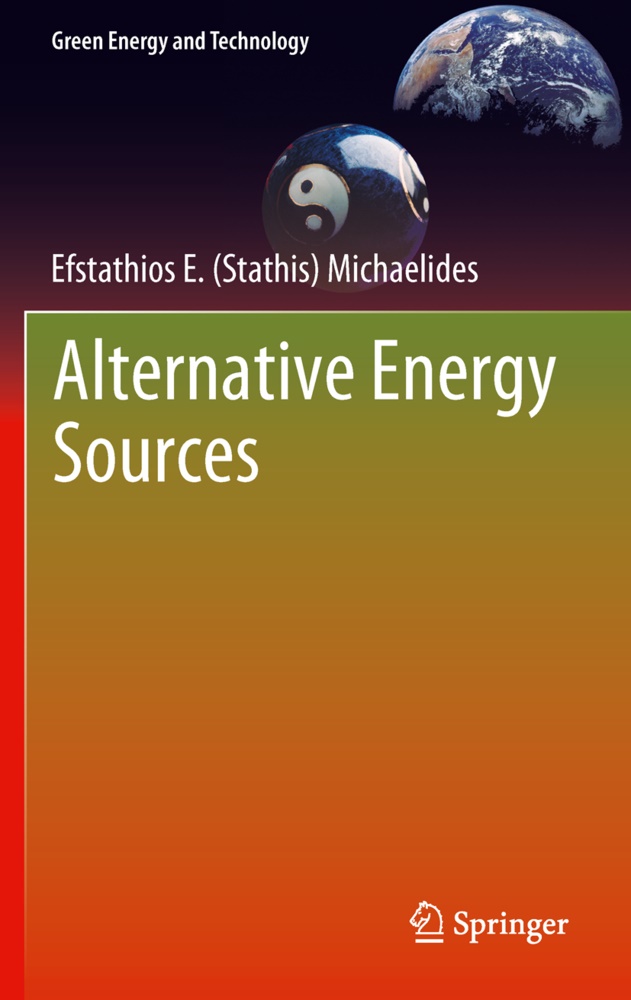 Efstathios E (Stathis) Michaelides, Efstathios E. Michaelides, Efstathios E. (Stathis) Michaelides - Alternative Energy Sources