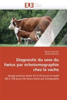 Collectif, Benoi Tainturier, Benoit Tainturier, Daniel Tainturier - Diagnostic du sexe du f tus par