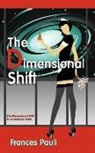 Frances Pauli - The Dimensional Shift