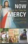 George W Kosicki, George W. Kosicki - Now Is the Time for Mercy