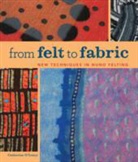 Catherine Leary, O&amp;apos, Catherine O'Leary - From Felt to Fabric
