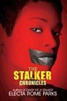 Electa Rome Parks - Stalker Chronicles