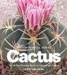 Scott Calhoun, Scott D. Calhoun - Gardener's Guide to Cactus